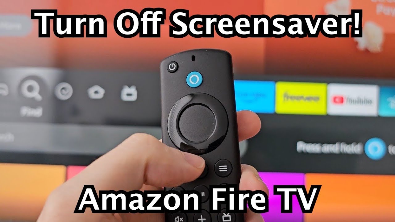 Amazon Fire TV Devices - How to Turn Off Screensaver