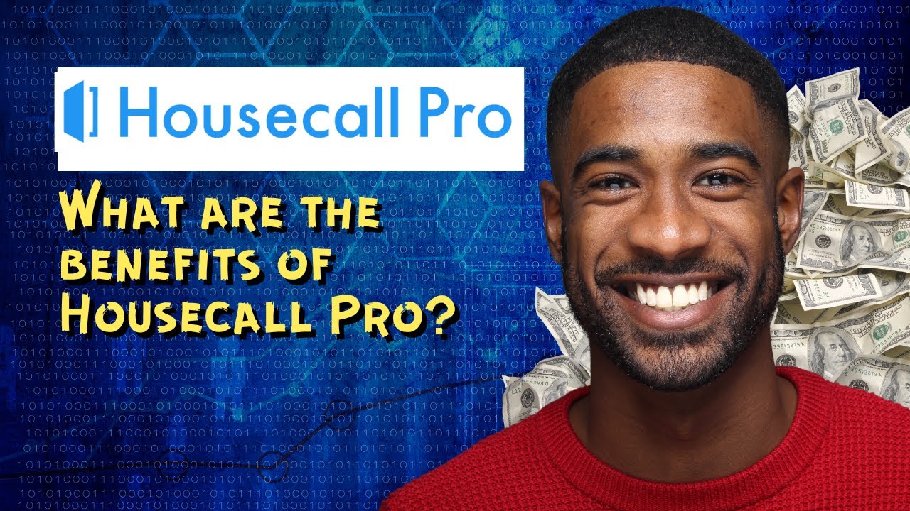 What are the benefits of Housecall Pro