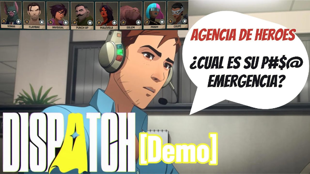 Linea de Emergencia de heroes? Es en serio? - Dispatch [Demo] (Sub. Español)