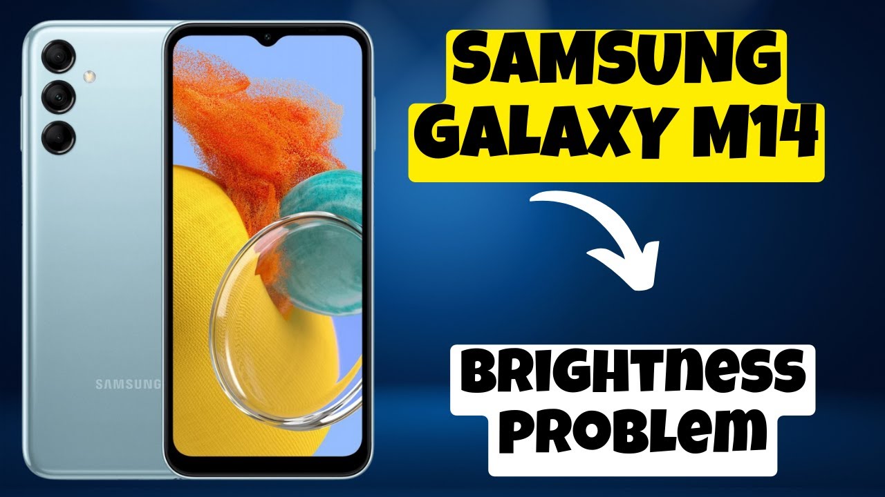 Brightness problem and brightness auto increase and decrease problem solution SAMSUNG GALAXY M14