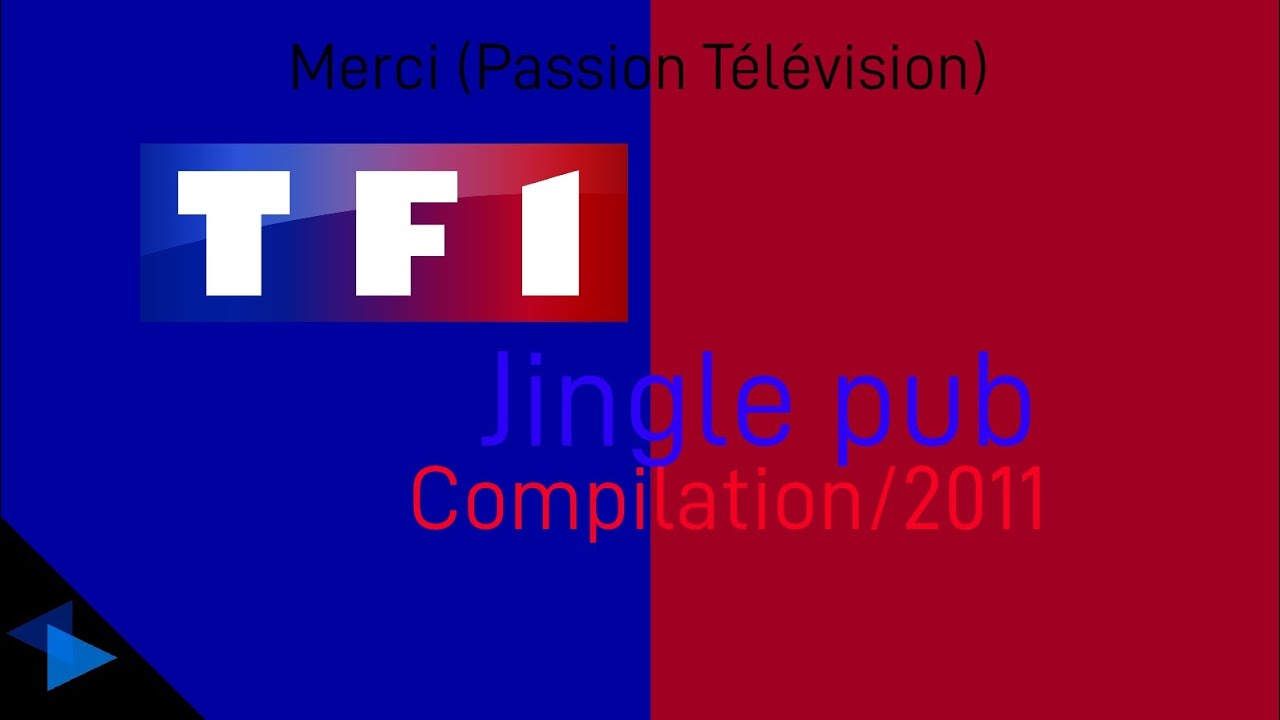 RCTV - Jingle Pub TF1 2011 Compilation (Vidéo de @Passion_Television)