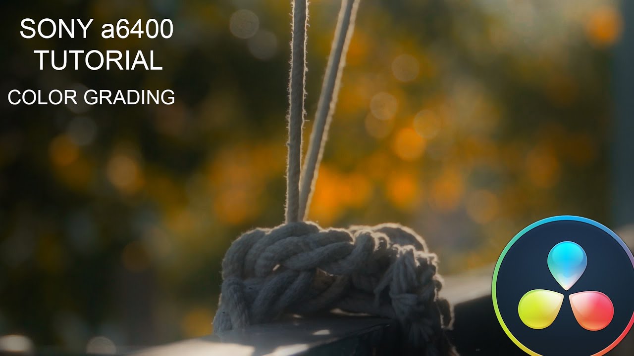 THE TUTORIAL YOU HAVE BEEN ASKING FOR | SONY a6400 #colorgrading #davinciresolve #sony #sonya6400