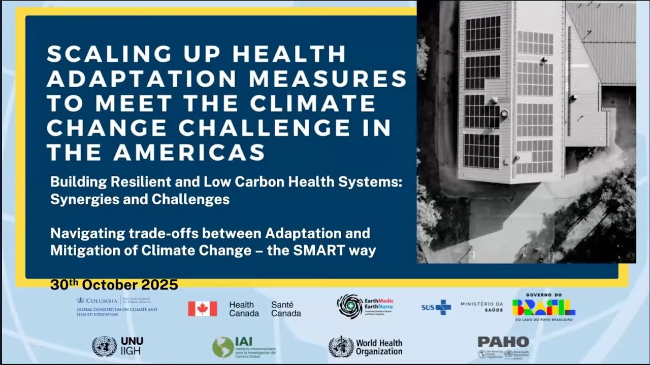 Session 11: Building Resilient and Low Carbon Health Systems: Synergies and Challenges (EN)