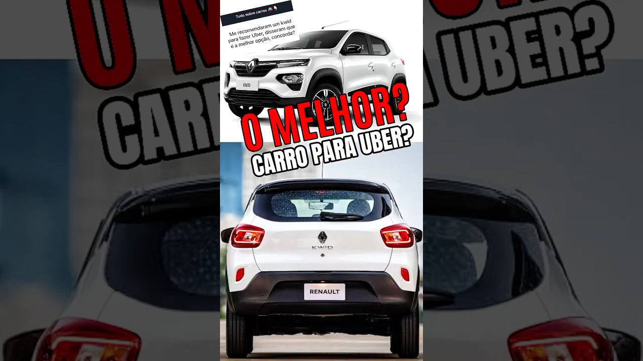 MELHOR CARRO PARA UBER?