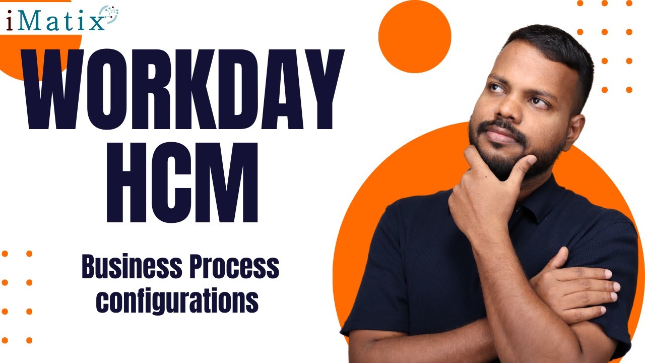 Настройка бизнес-процессов в Workday HCM | Обучение Workday HCM | Учебное пособие по Workday HCM ...