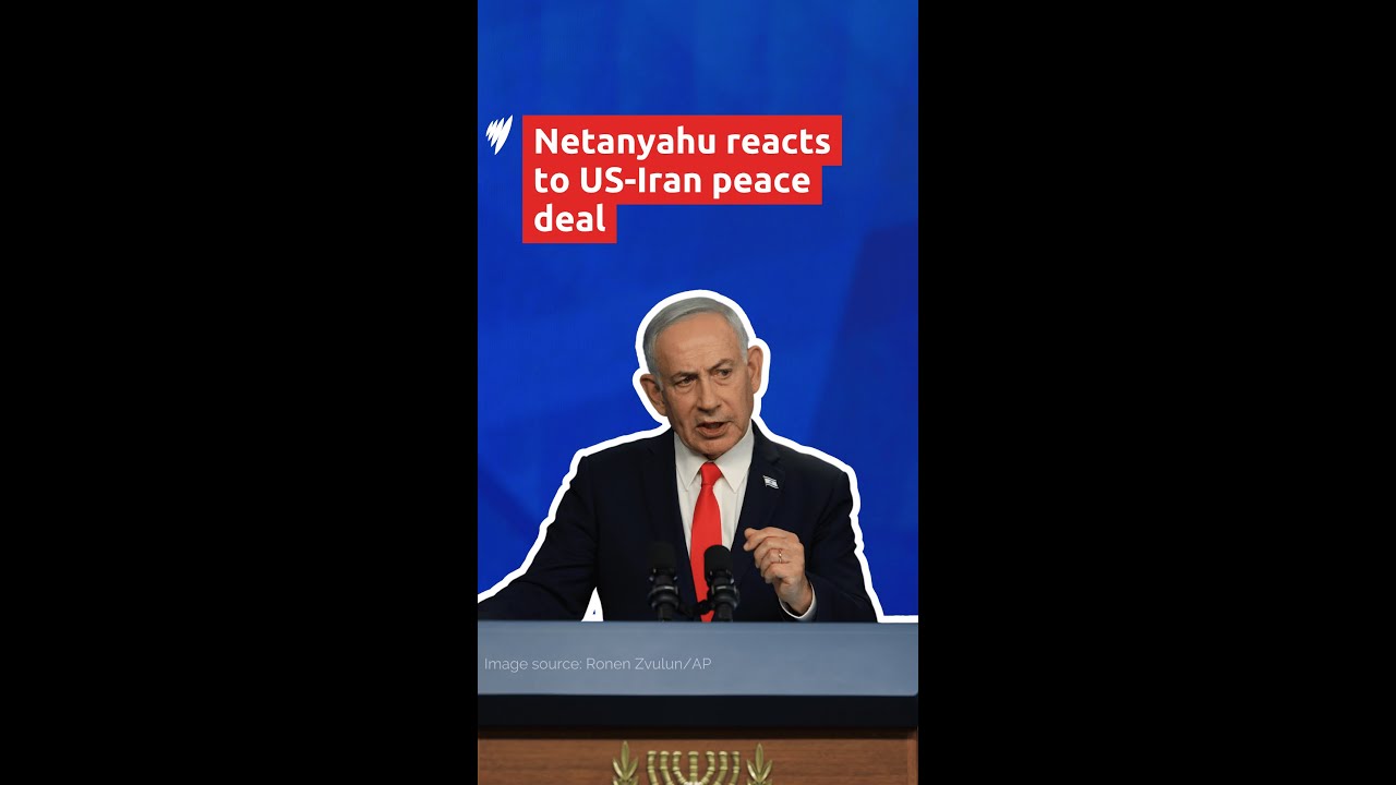 Netanyahu reacts to US-Iran peace deal