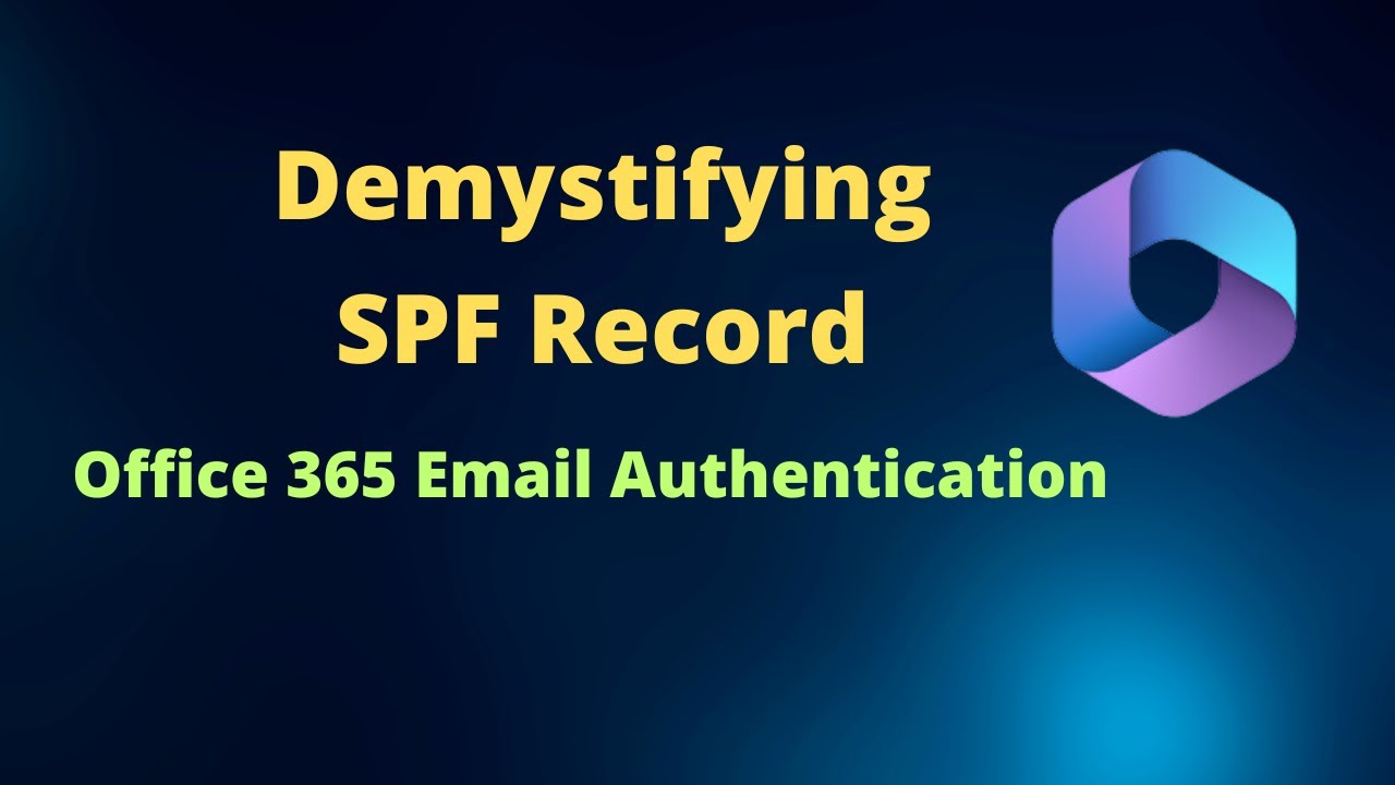 Запись SPF и Office 365 | Внедрение записи SPF в Office 365.