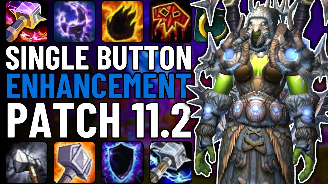 One Button Enhancement Shaman Guide | Single-Button DPS in WoW Patch 11.2
