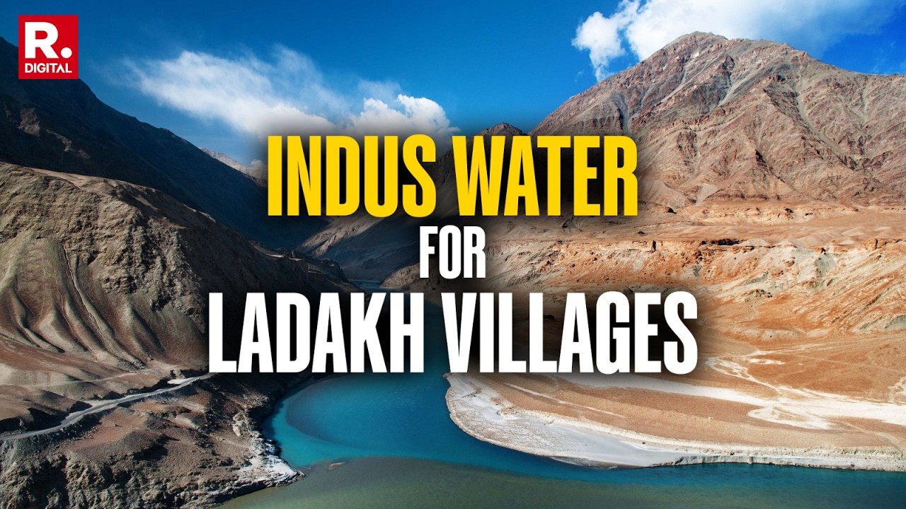 BREAKING: Indus River Water To Boost Agriculture In Ladakh As Forgotten Canals Get Revived