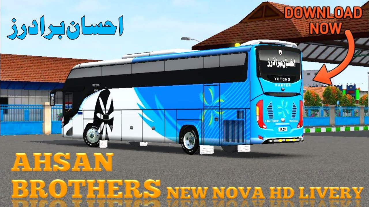 AHSAN BROTHERS New Nova HD LIVERY||With Free Link Download Now || Link I. discription