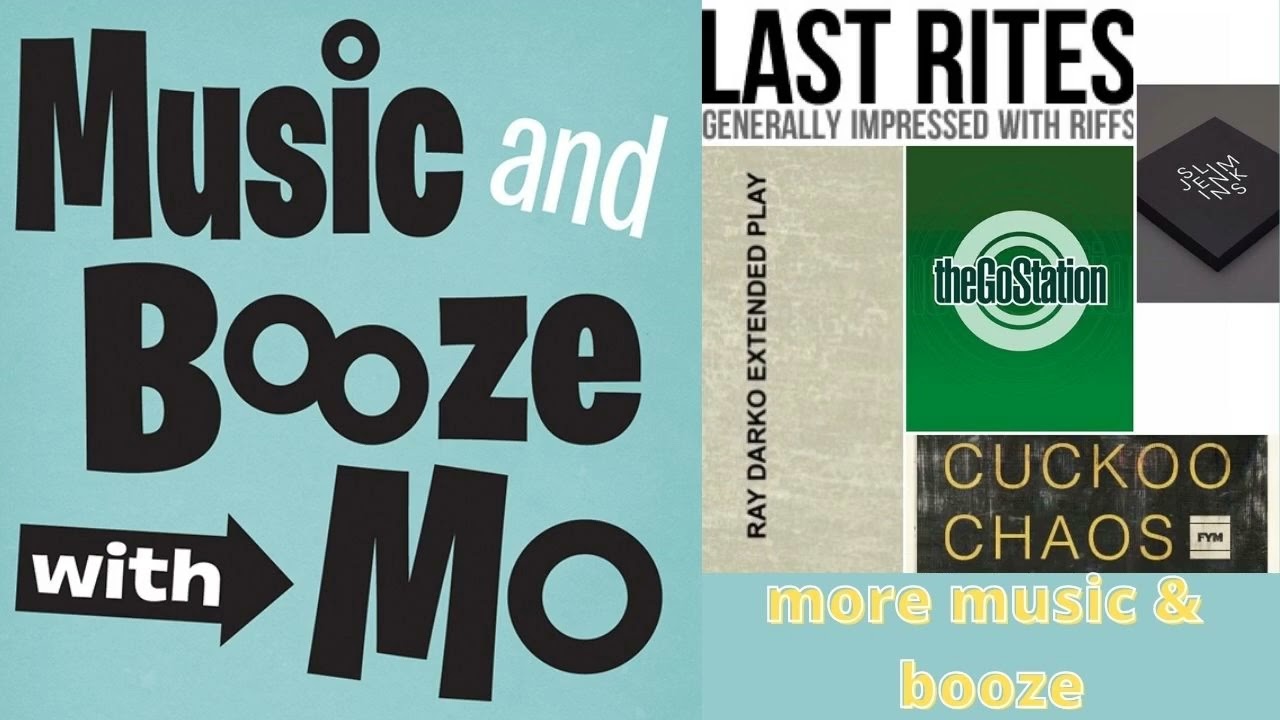 More Music & Booze: A Musical Retrospective on MUSIC & BOOZE WITH MO (EP 66)