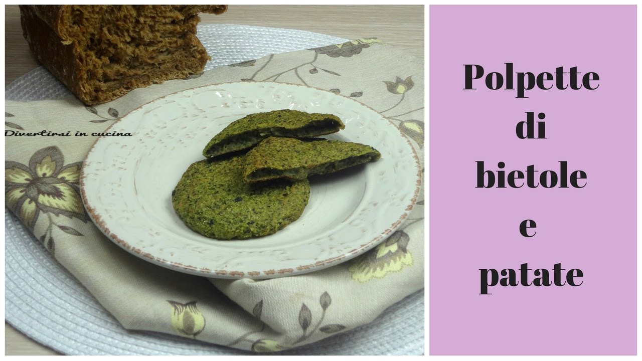 Polpette di bietole e patate | Divertirsi in cucina