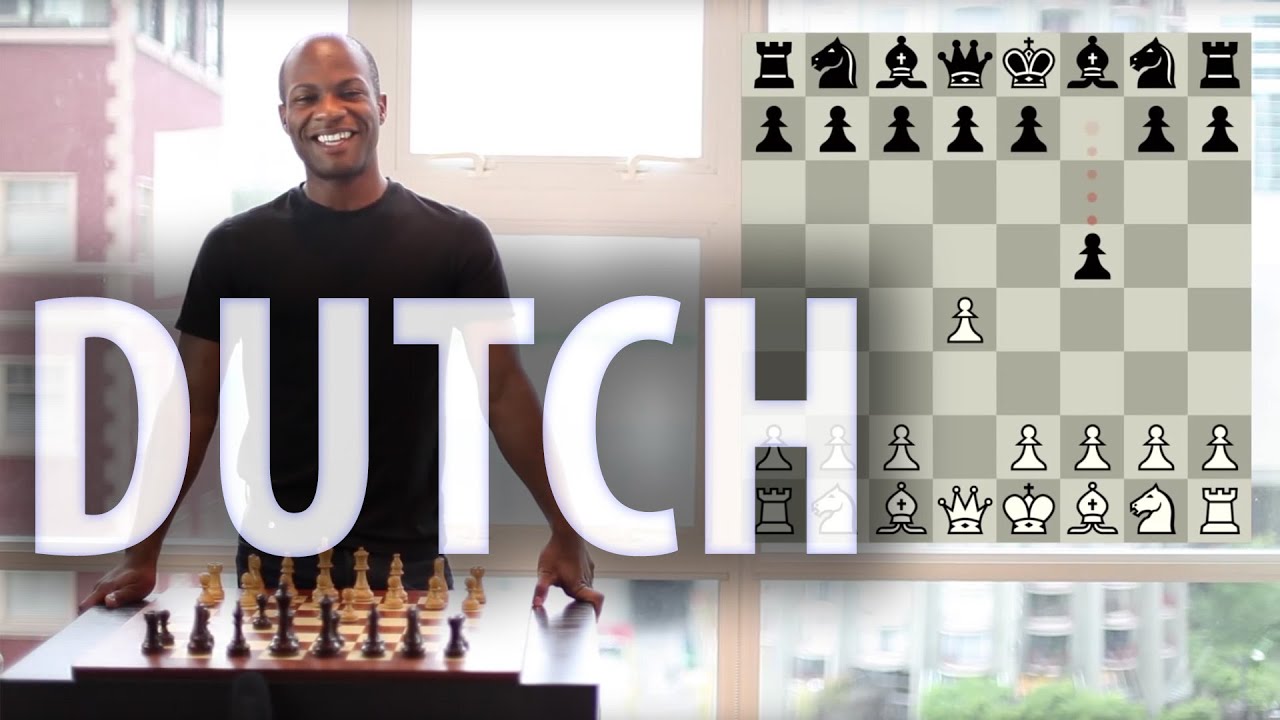 Chess Openings - Dutch