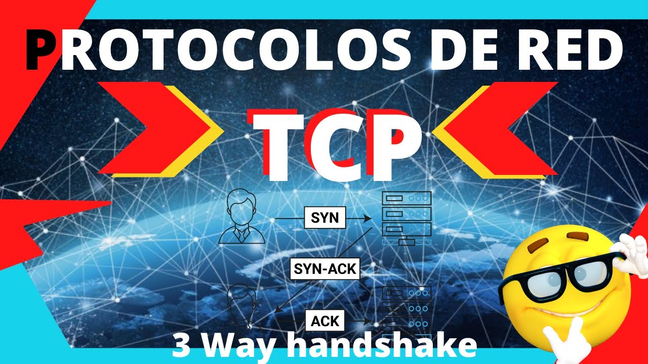 Conoce el ☀️PROTOCOLO TCP☀️ y aprende qué es 3 WAY HANDSHAKE