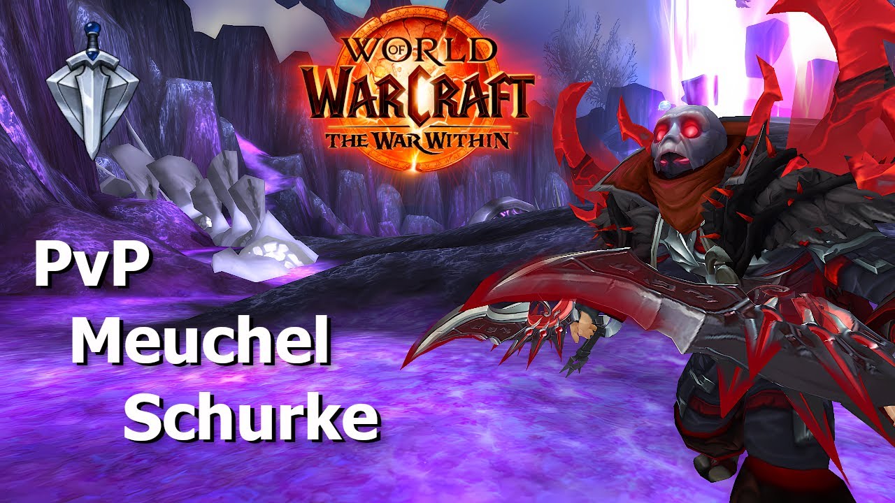 Let's Play WoW The War Within Gewertetes PvP Meuchel Schurke - Weg zum Ziel