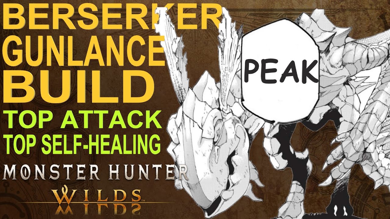 Monster Hunter Wilds Peak Performance + Self Heal Gunlance Build IMPROVED IN DESCRIPTION!
