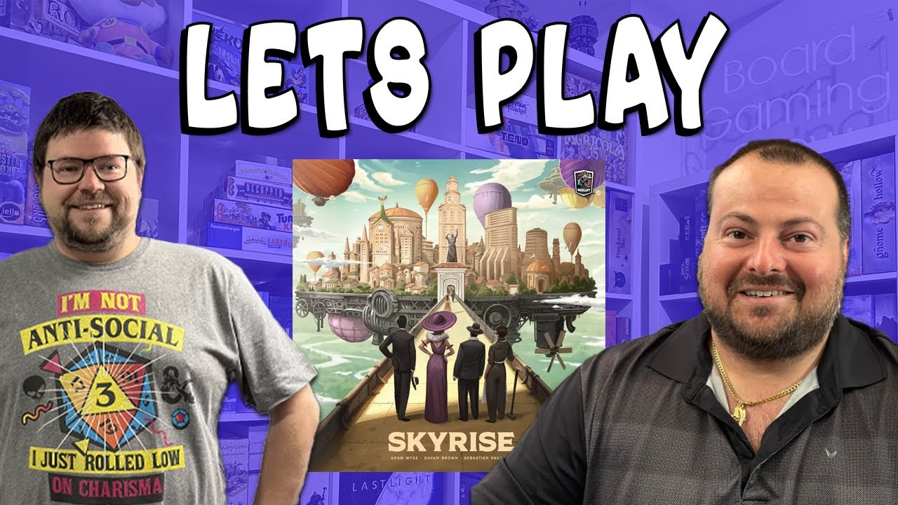 Skyrise - Play through with Chris (2 players)