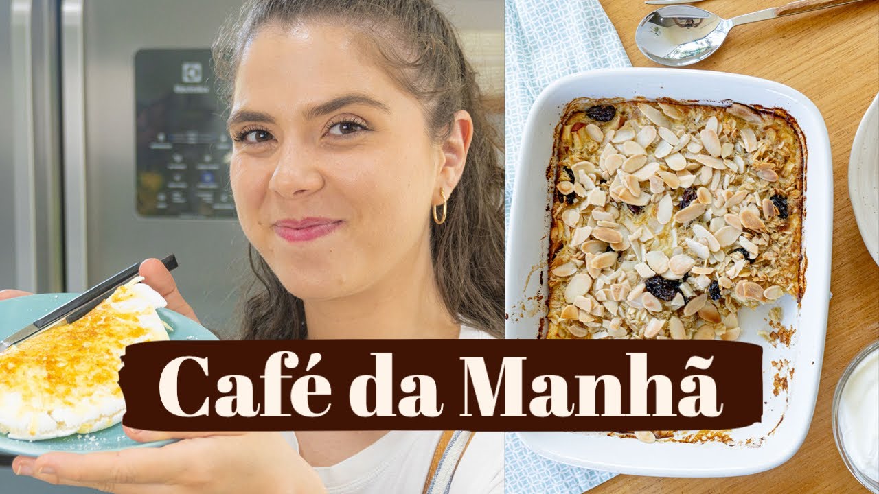 IDEIAS DE CAFÉ DA MANHÃ PARA A SEMANA TODA (2023) | MARINA MORAIS