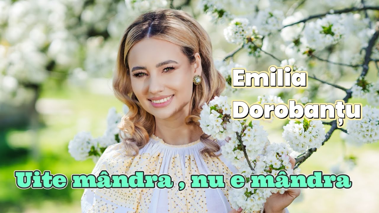Emilia Dorobantu  - Uite mandra, nu e mandra