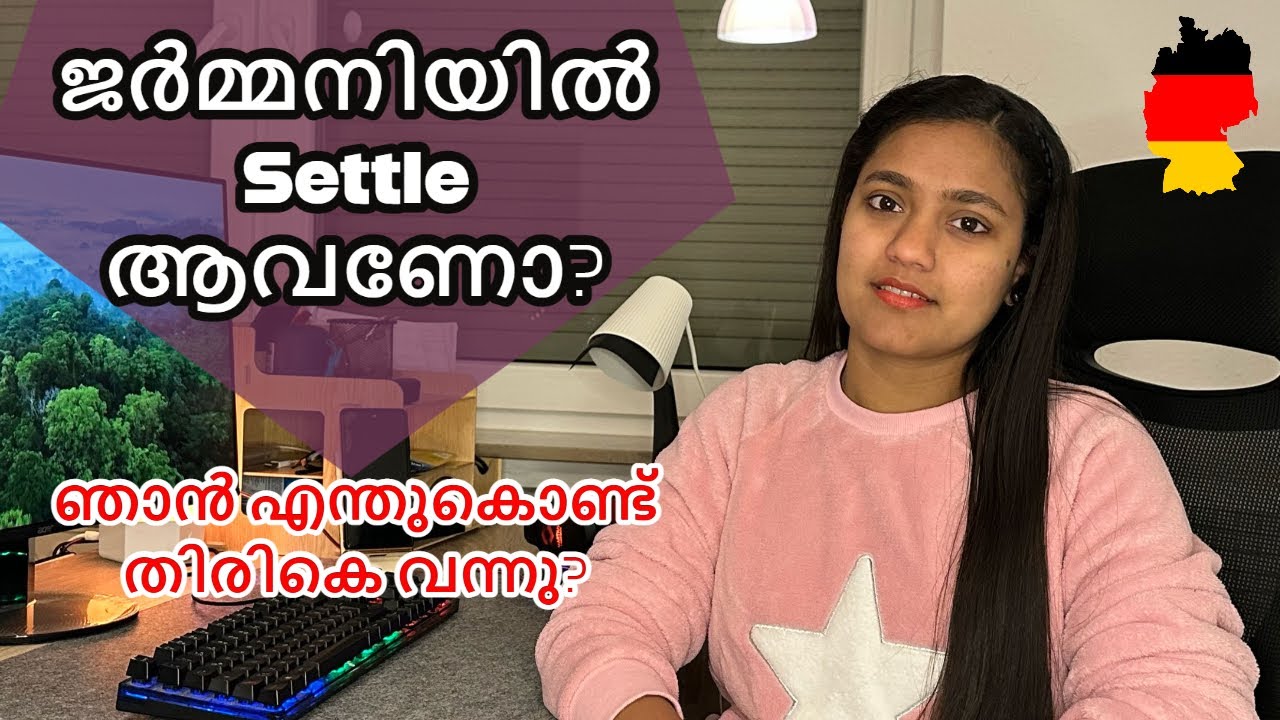Thinking of settling in Germany? ജർമ്മനിയിൽ  Settle ആവണോ? #mustwatch #lifeingermany #malayalamvlog