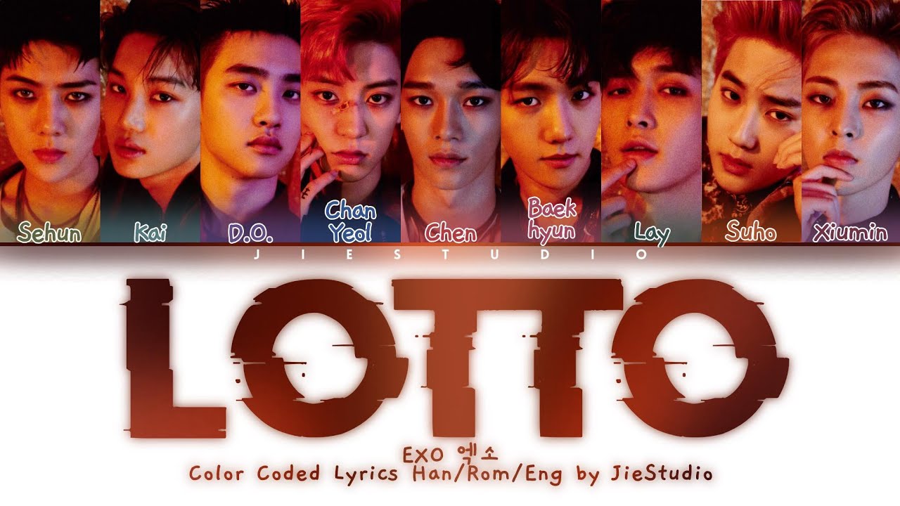 EXO 엑소 - ‘Lotto’ | Color Coded Lyrics Han/Rom/Eng