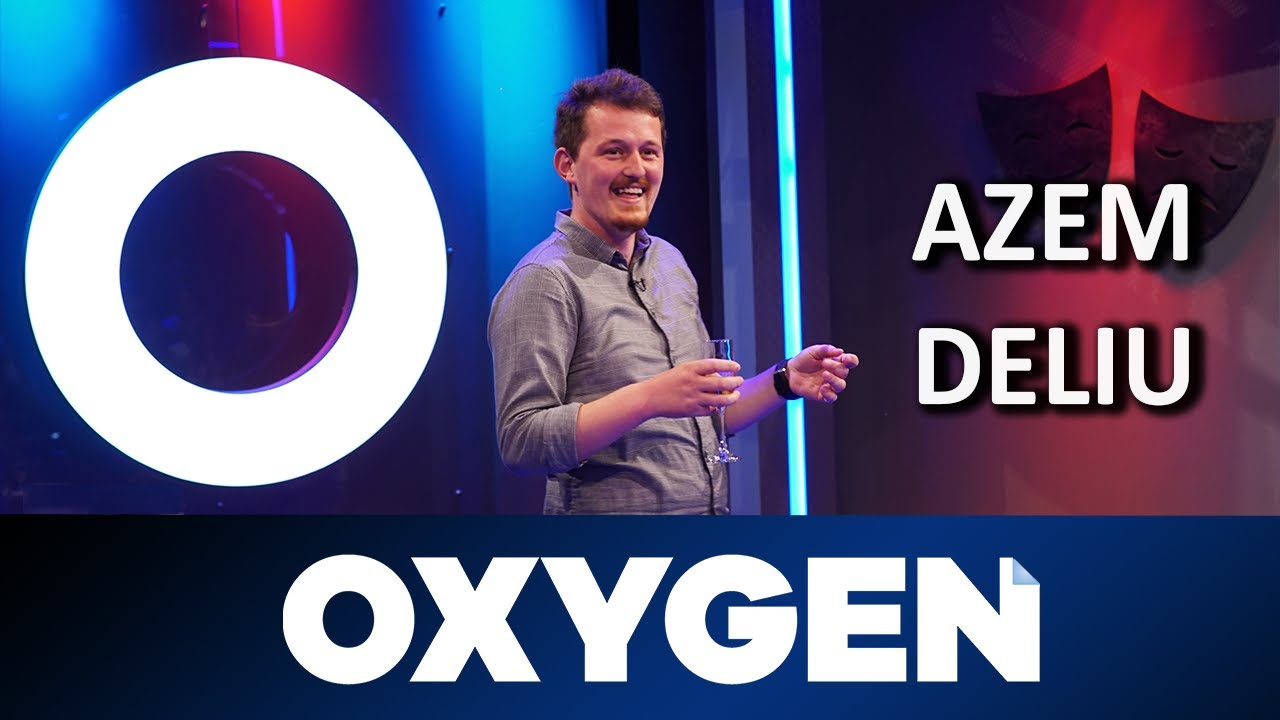 OXYGEN Pjesa 1 - Azem Deliu 25.05.2019
