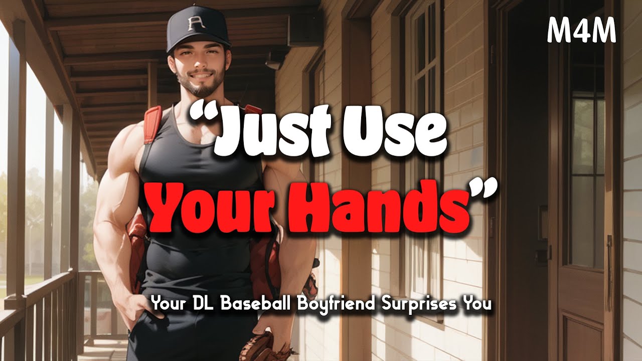 Your DL Baseball ⚾️ Jock Boyfriend pays you a visit😈 [M4M Comfort][ASMR Role play][Kissing]😘