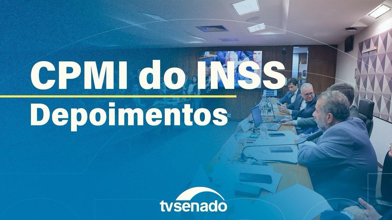 CPMI do INSS ouve ex-integrante do Conselho Nacional de Previdência Social – 20/10/25