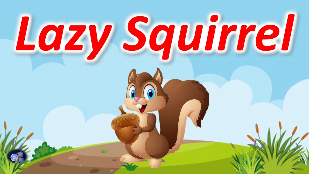Lazy Squirrel | Kids Short Story | Moral story | Panchatantra story | Animal story