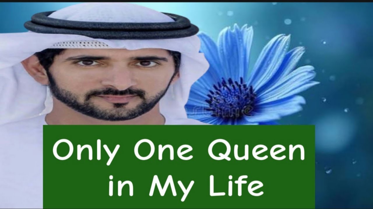 Sheikh Hamdan Only One Queen in My Life Fazza Pomes 