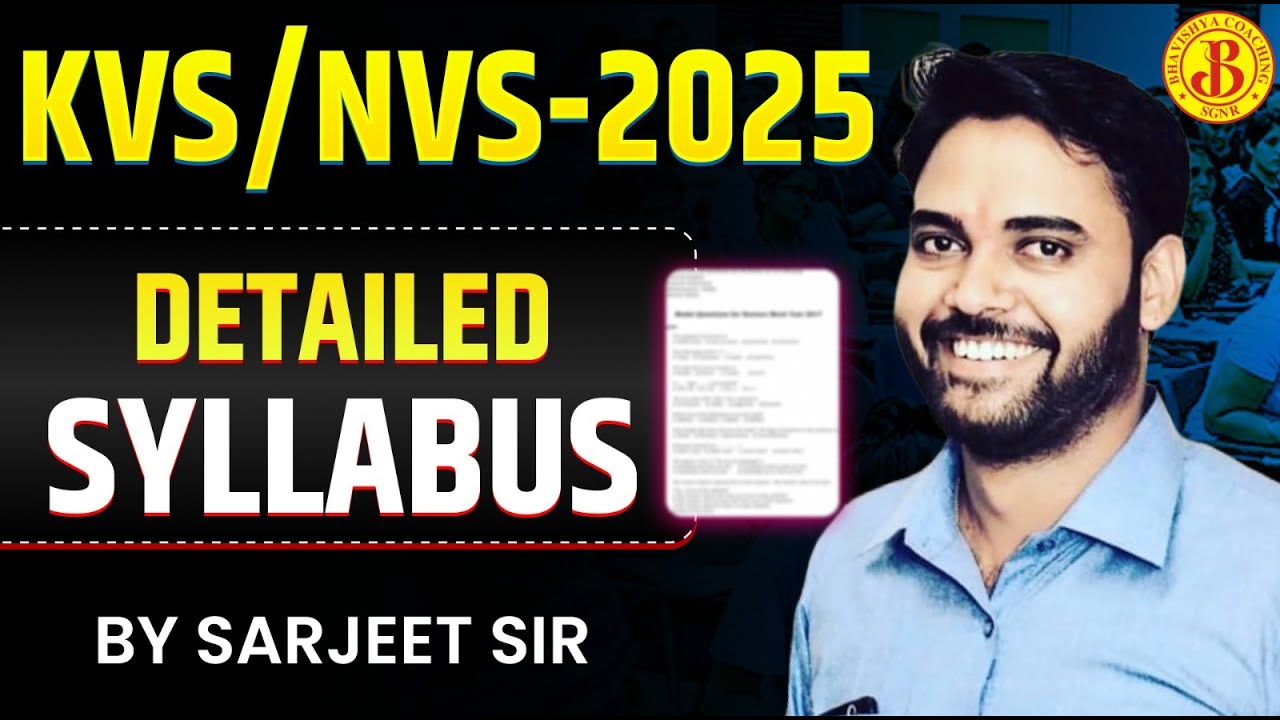 KVS / NVS 2025 Detailed Syllabus 🔥 | Complete Topic Wise Syllabus | Sarjeet Sir
