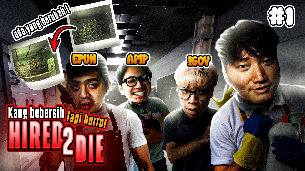 KANG BERSIH BERSIH HORROR - Hired 2 Die Indonesia #1
