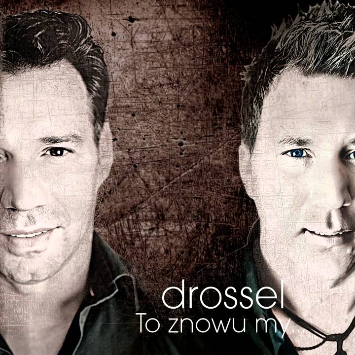 Drossel - Bez Ciebie Żyć Nie Umiem