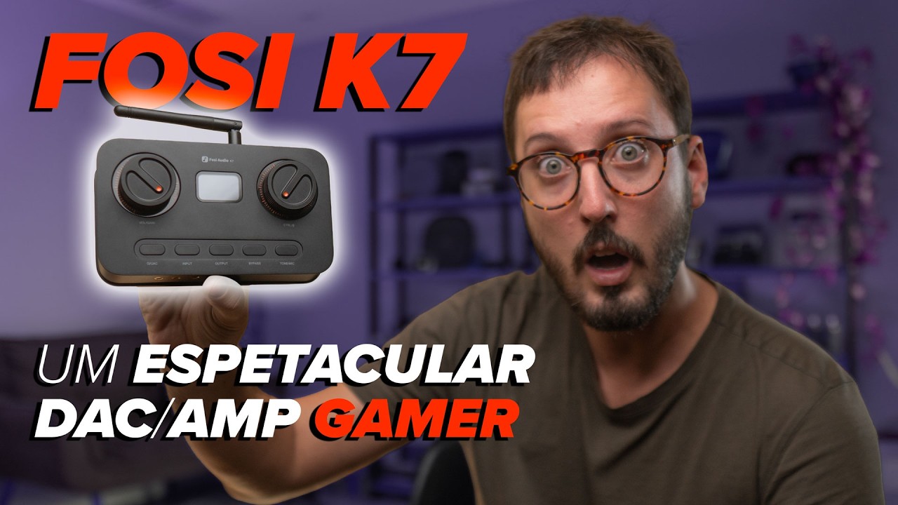O MELHOR DAC/AMP para GAMERS e AUDIÓFILOS? Conheça o Fosi K7