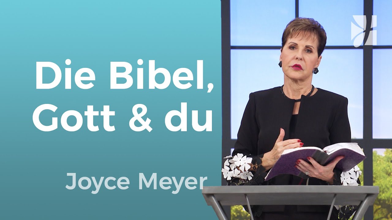 BIBEL-POWER 📖 GOTTES WORT macht dich STARK 💪 – Joyce Meyer – Gott begegnen