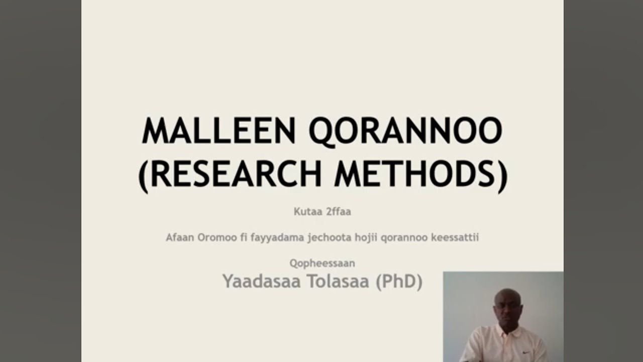 Terms usage in Research in Afan Oromo.  FAYYADAMA JECHOOTA AFAAN OROMOO HOJII QORANNOO KEESSATTI