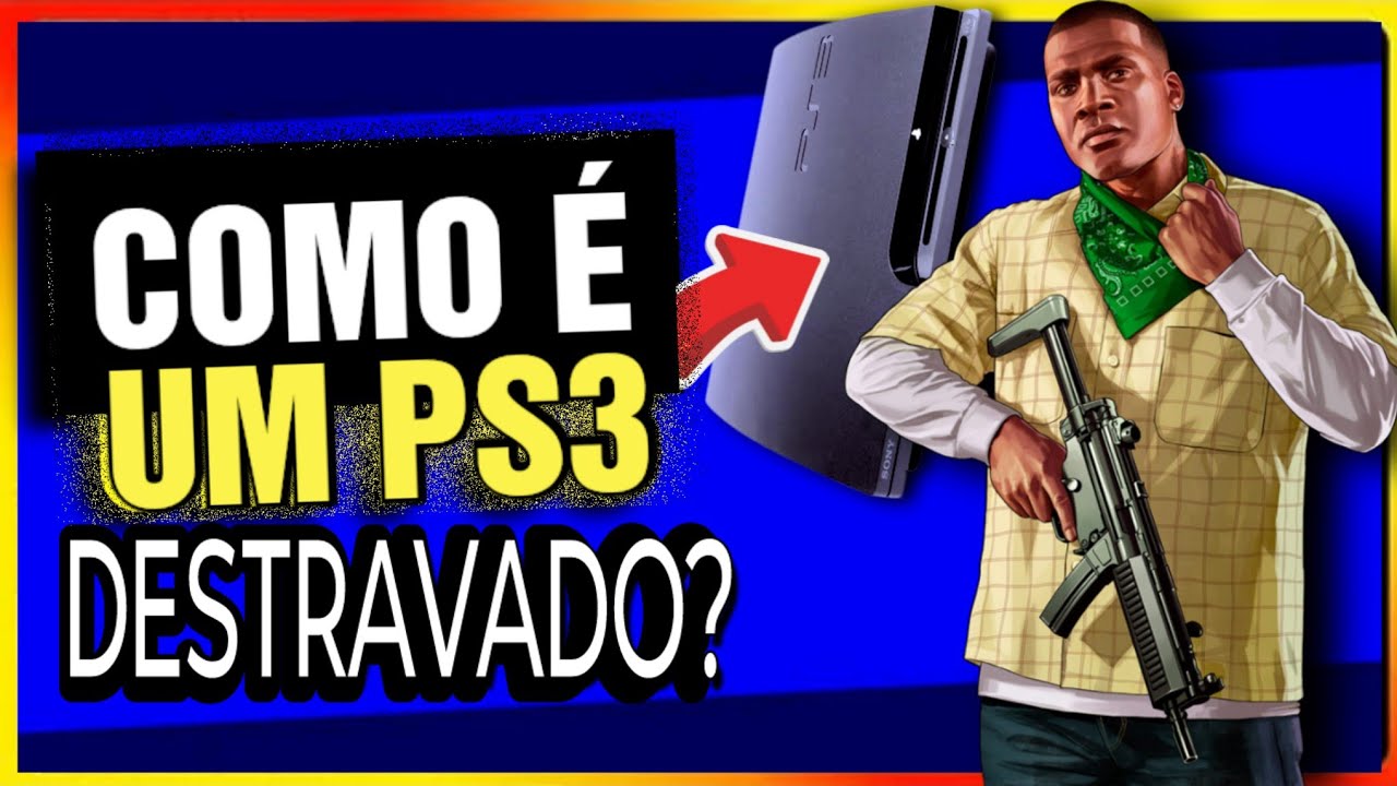 COMO FUNCIONA UM PS3 DESBLOQUEADO?🧐