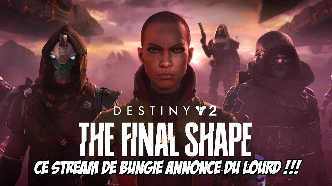 Destiny 2 - LE STREAM DE BUNGIE SUR FINAL SHAPE ANNONCE DU TRÈS TRÈS LOURD ! (Le buildcraft mamaaaa)