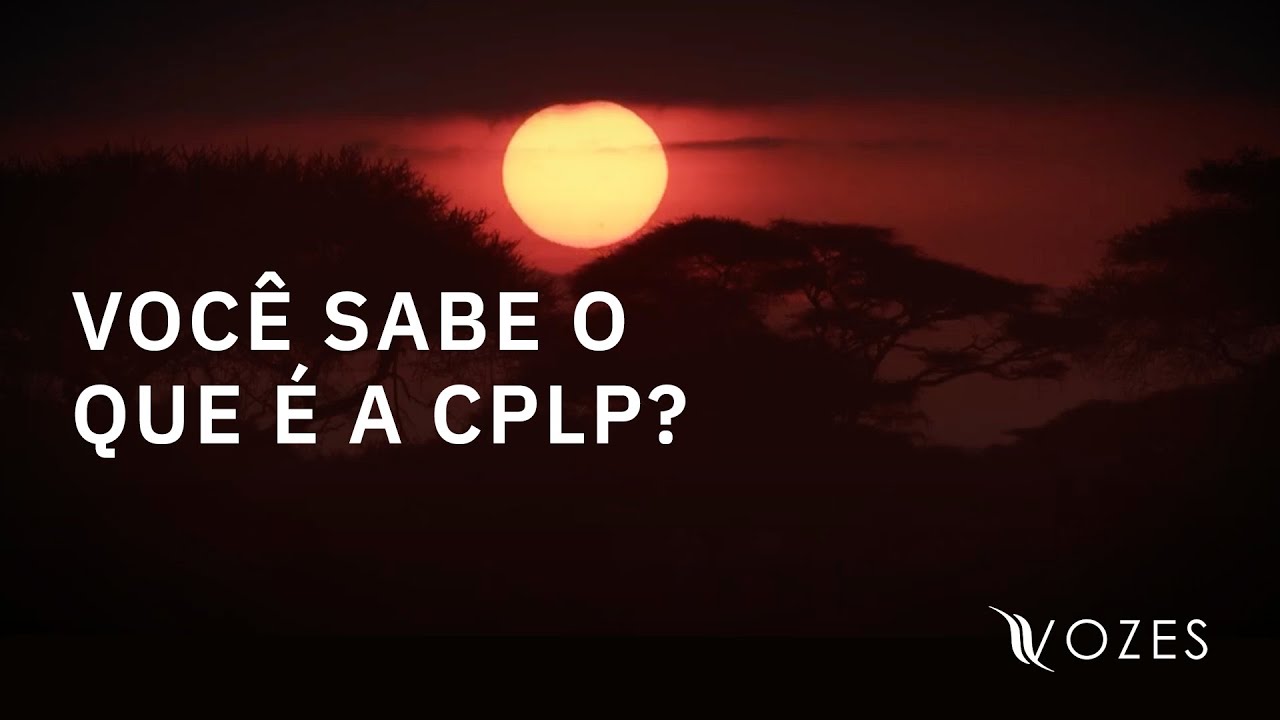 Entenda o que é a CPLP - Comunidade dos Países de Língua Portuguesa.