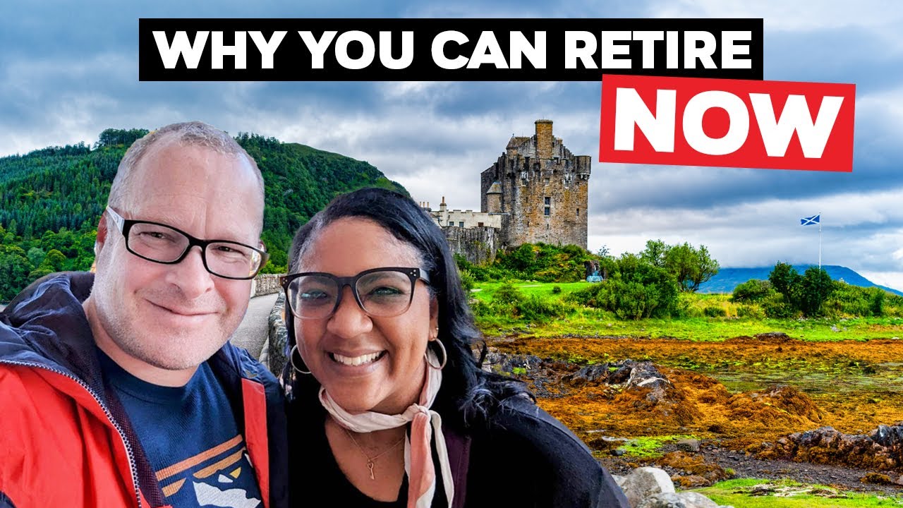 Why You Can Retire Now | Early Retirement Ideas