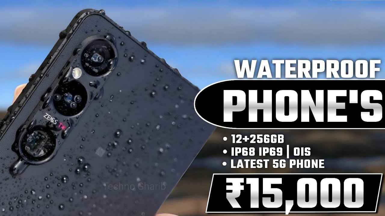 IP68 IP69 | Top 5 Waterproof Smartphone Under 15000 | Best Phone Under 15000