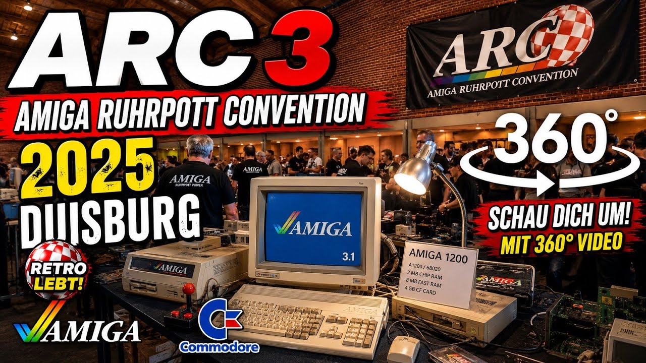 ARC³ • Amiga Ruhrpott Convention 360° schau dich um 2025