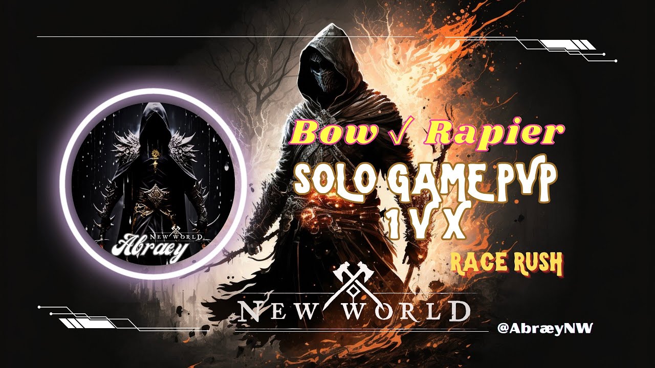 New World - PVP - Bow & Rapier - Influence Race Rush (4) '1vX' Mixed - Assassin Mechanic Gameplay