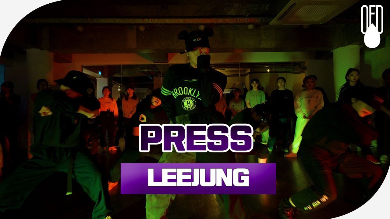 Cardi B - Press l CHOREOGRAPHY LEEJUNG l OFD DANCE STUDIO