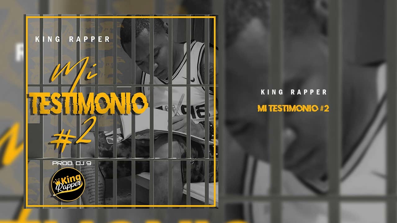 Mi Testimonio #2 | KING RAPPER | 2022