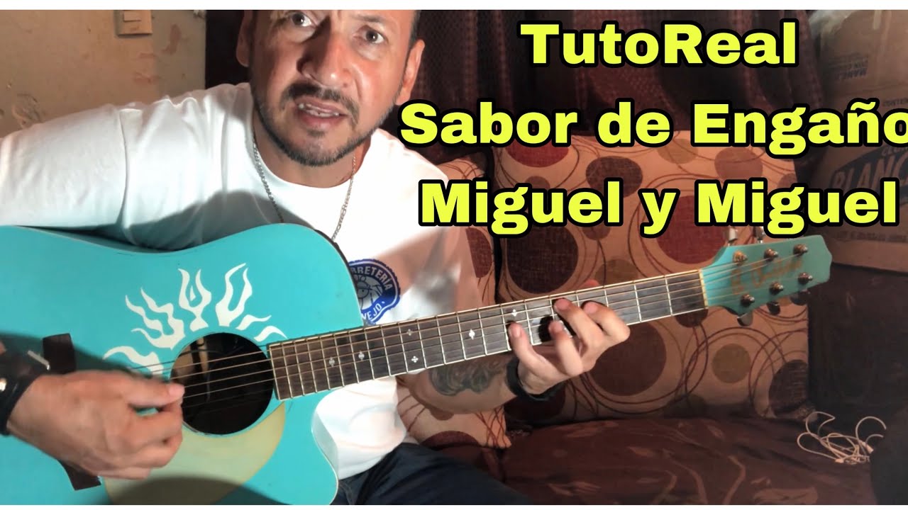 Sabor de Engaño - TutoReal - Miguel y Miguel