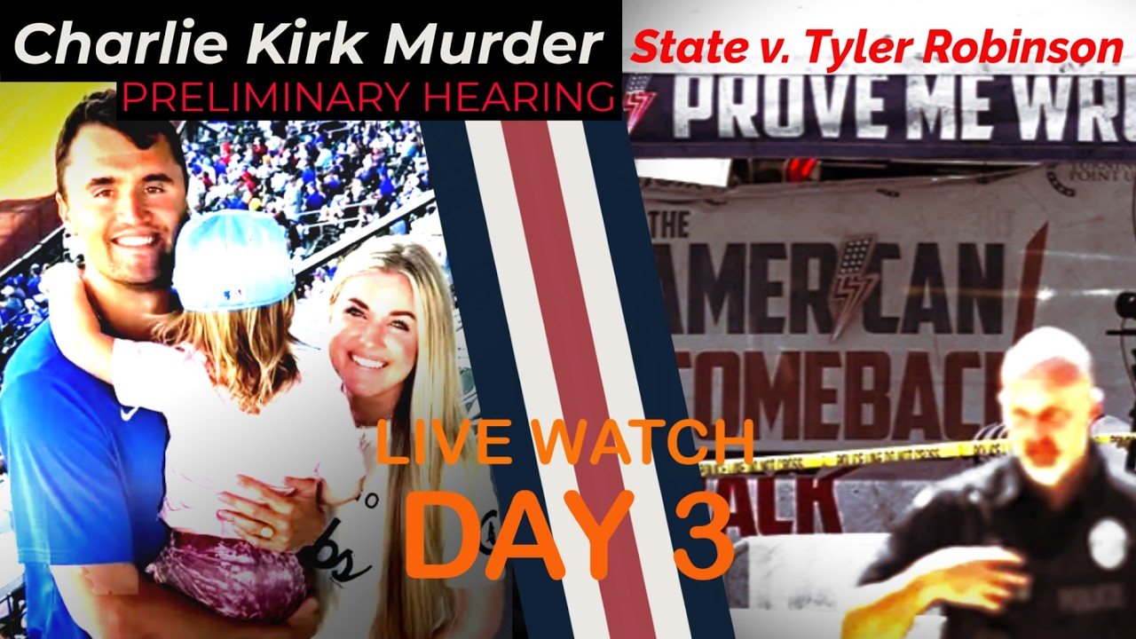 DAY 3  - Tyler Robinson Preliminary Hearing LIVE - Legal Analysis with Criminal Defense Attorney