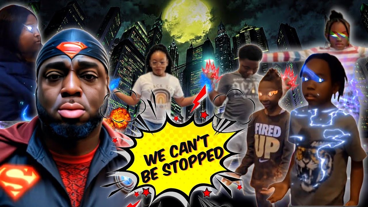 OUR FAMILY SUPERPOWERS 💥| MOVIE WE CAN'T BE STOPPED 