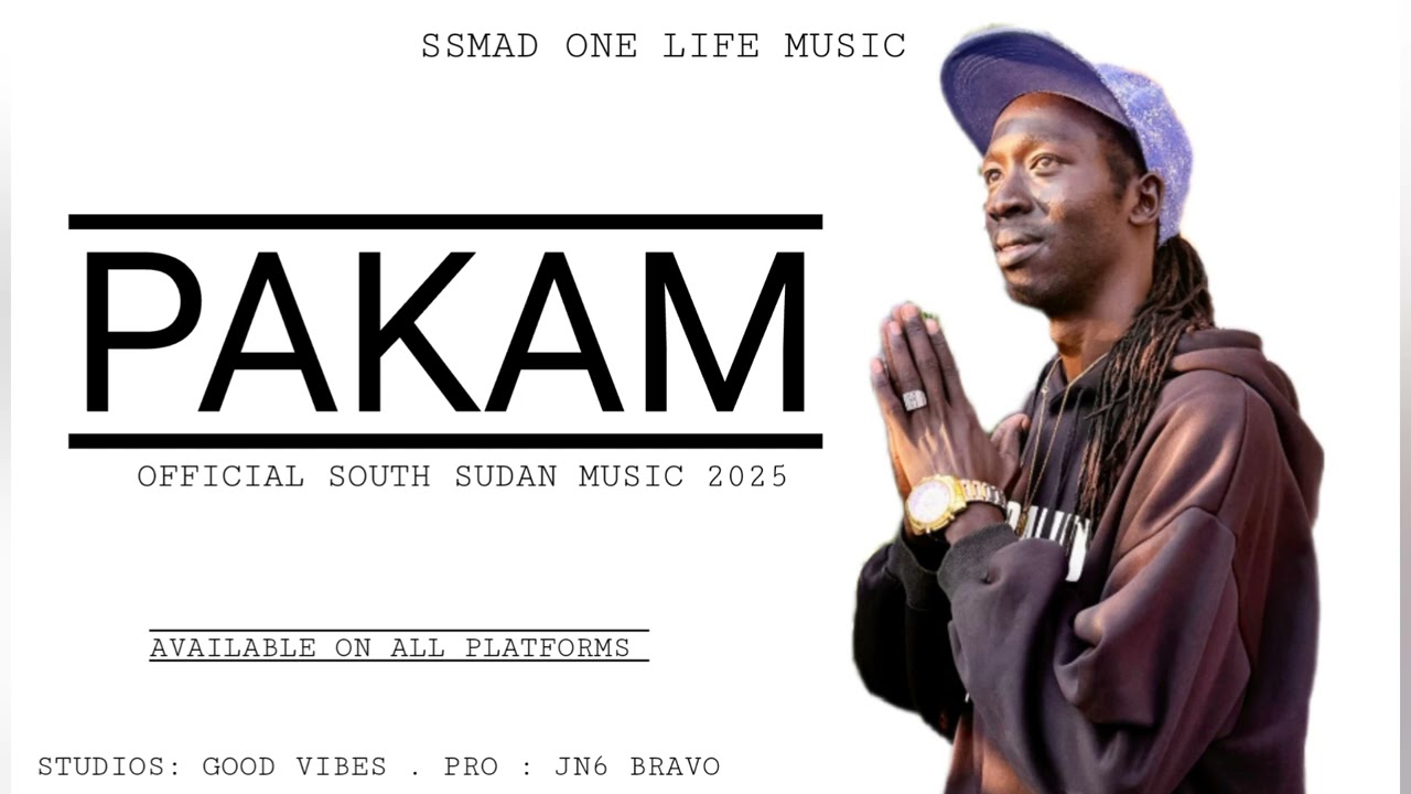 Joss Jow_( PAKAM )_Official_South_Sudan_Music_2025.Mp3