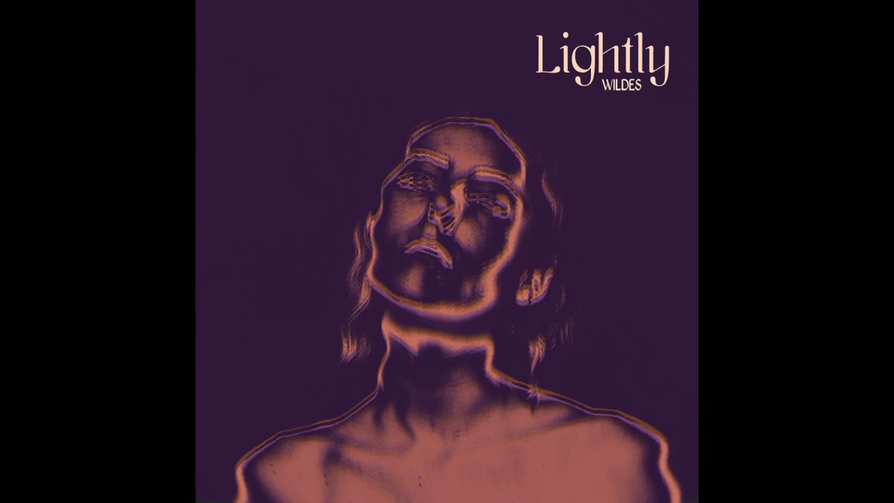 WILDES - Lightly